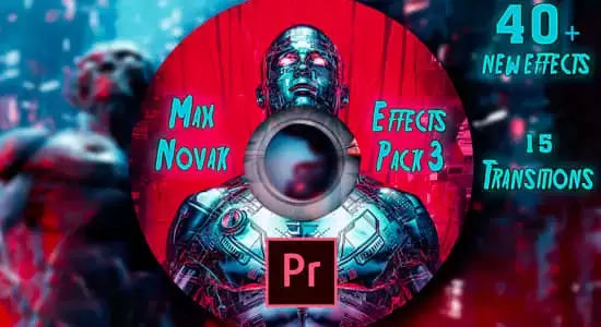 40种视频制作视觉特效PR预设 Max Novak Preset Pack 3.0