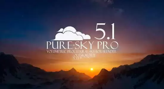 天空丁达尔真实光效Blender预设 Pure-Sky Pro V6.0.75 Full Pack Eevee & Cycl