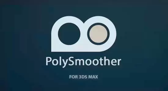 多边形平滑组管理处理3DS MAX插件 PolySmoother v2.6.3插图