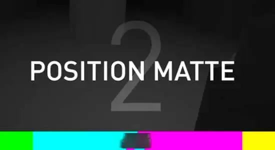 三维通道蒙板合成控制AE插件 Position Matte v2.3 Mac/Win插图