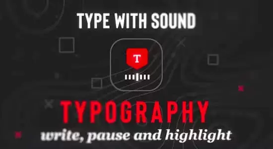 AE脚本-高级打字机效果光标闪烁文本高亮显示工具 Type Sync Pro – Realistic Writing Tool