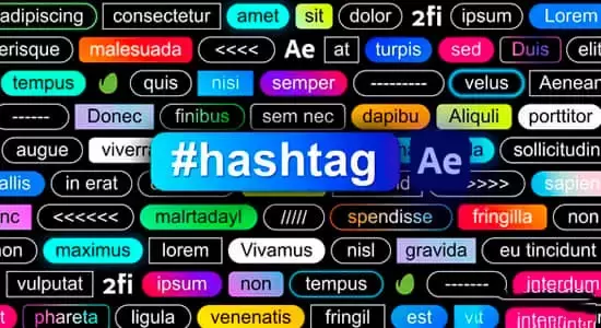 AE模板-60种创意灵活自适应底栏标签文字标题动画 Hashtag