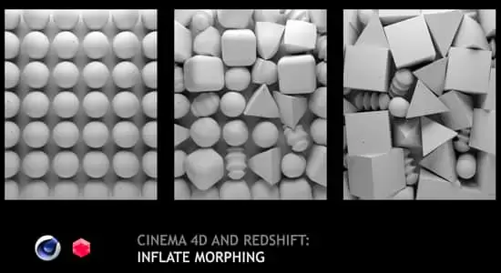 C4D教程-创建三维模型膨胀变形效果Cinema 4D (R20+) and Redshift: Inflate Morphing