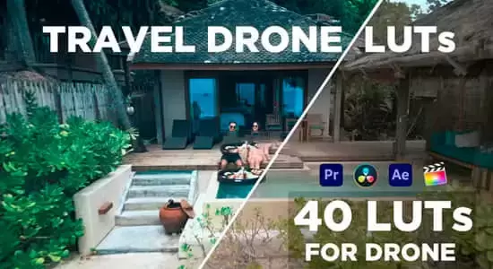 40种户外旅行大疆航拍无人机电影LUTS调色预设 Travel Drone Luts插图