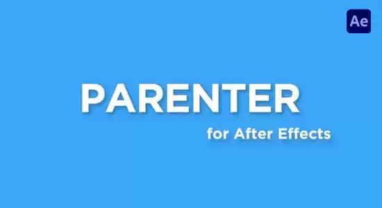 AE脚本-快速重新定位图层管理工具 Parenter v1.0插图