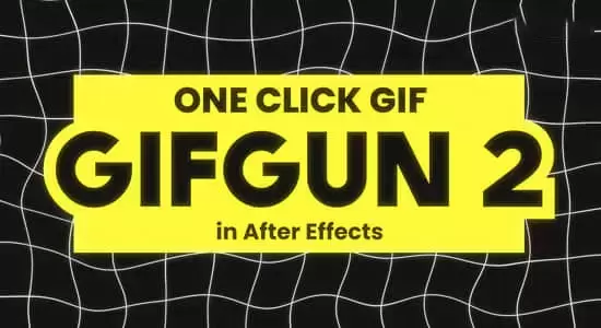 AE脚本-一键快速输出GIF动图格式插件 GifGun 2.0.7 Win/Mac插图