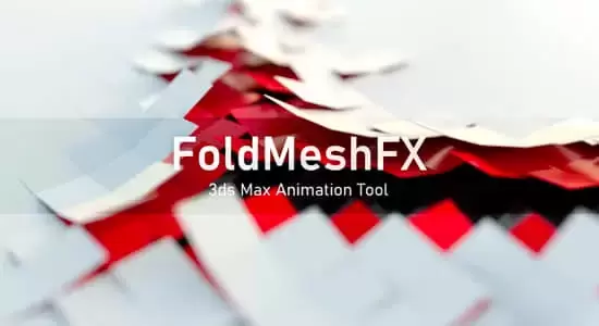 3DS MAX插件-三维模型折叠翻转展开动画工具 FoldMeshFX V1.02插图