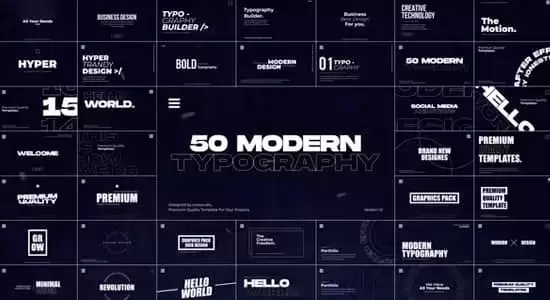 50组现代创意文字标题排版设计组合动画AE/PR模板 Modern Titles插图