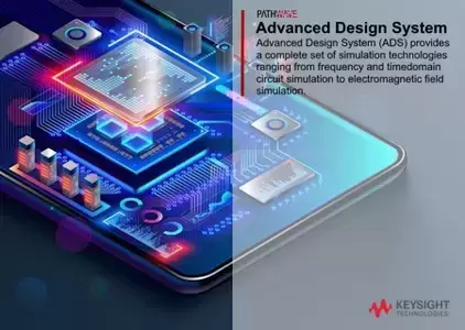 [WIN]PathWave Advanced Design System (ADS)  (电路设计和仿真软件) 2023 Update 2.2