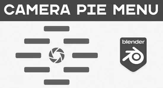摄像机饼状菜单栏便捷操作Blender插件 Camera Pie Menu V1.2.1