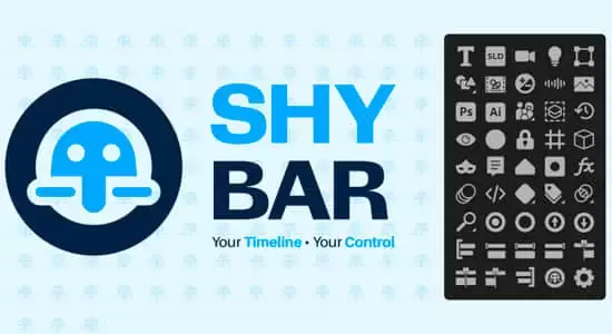AE脚本-时间线图层动画快捷高效操作工具 Shy Bar V1.0插图