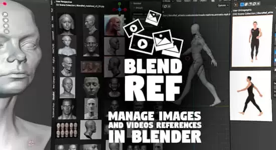 三维建模图片视频参考Blender插件 Blendref V1.1