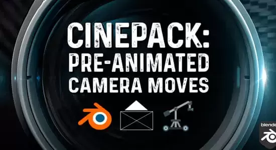 Blender插件-三维摄像机运动预设 Cinepack V4 – Pre-Animated Camera Moves 2024插图