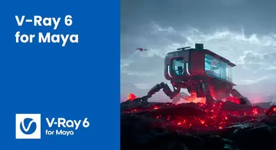 Maya VRay高级渲染器 V-Ray V6.20.02 Win For Maya 2020-2025插图