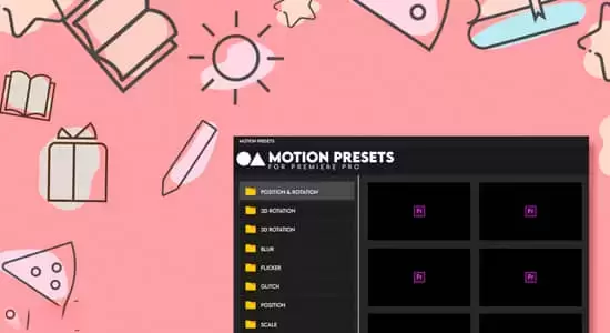 PR脚本-图层缓入缓出抖动弹跳缩放旋转动作预设 Motion Presets V1.1.0 for Premiere Pro插图