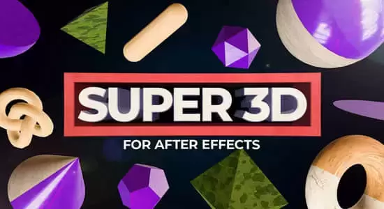 三维模型直接导入添加纹理材质AE脚本 Super 3D V1.2.3插图