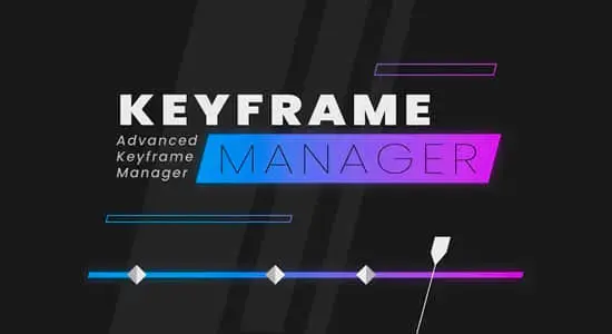 AE脚本-关键帧控制编辑管理器 Keyframe Manager V1.1.2