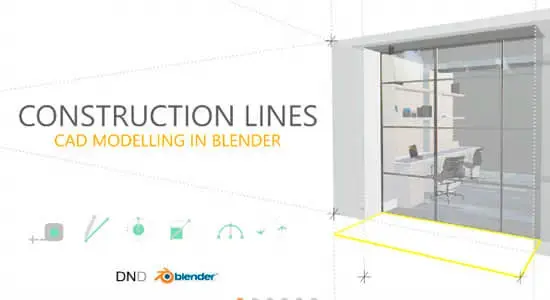 Blender插件-仿CAD风格施工线建模工具 Construction Lines v0.9.692 – Accurate Cad Modelling Add-On For Blender