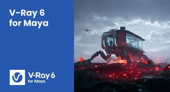 Maya VRay高级渲染器 V-Ray V6.20.24 Win For Maya 2022/2023/2024/2025